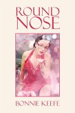 Round Nose (eBook, ePUB)