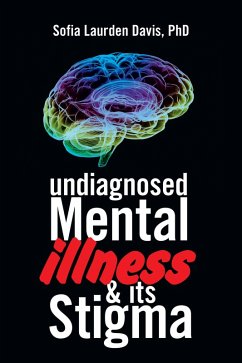 Cover Undiagnosed Mental Illness & Its Stigma (eBook, ePUB)