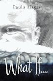 What If.... (eBook, ePUB)