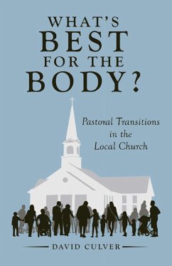 What's Best for the Body? (eBook, ePUB) - Culver, David