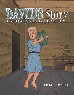 David's Story (eBook, ePUB) - Velez, Edia L.