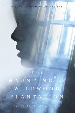 Cover The Haunting of Wildwood Plantation (eBook, ePUB)