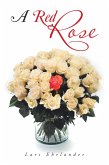 A Red Rose (eBook, ePUB)