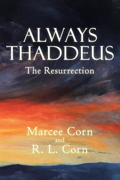 Always Thaddeus (eBook, ePUB) - Corn, Marcee; Corn, R. L.