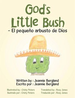 Cover God's Little Bush - El Pequeño Arbusto De Dios (eBook, ePUB)