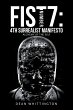Fist Number 7: 4Th Surrealist Manifesto... - Bild 1