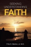 Seeking Understanding Faith (eBook, ePUB)