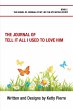 The Journal of Tell It All I Used to... - Bild 1