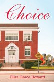 Choice (eBook, ePUB)