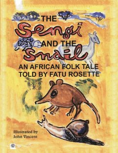 The Sengi and the Snail (eBook, ePUB) - Rosette, Fatu