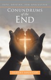 Conundrums of the End (eBook, ePUB)
