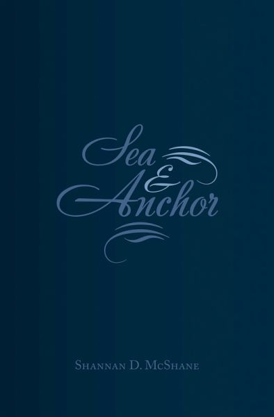 Sea & Anchor (eBook, ePUB)