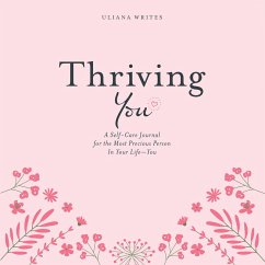 Thriving You (eBook, ePUB) - Writes, Uliana