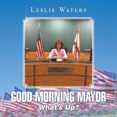 Good Morning Mayor (eBook, ePUB)