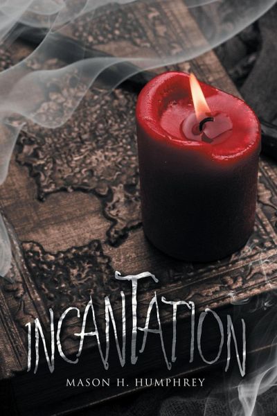 Incantation (eBook, ePUB) Incantation (eBook, ePUB)
