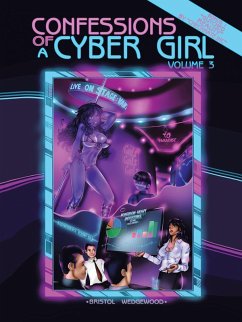 Confessions of a Cyber Girl (eBook, ePUB) Confessions of a Cyber Girl (eBook, ePUB)
