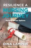 Resilience a Nursing Journey (eBook, ePUB)