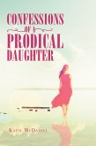Confessions of a Prodical Daughter (eBook, ePUB)