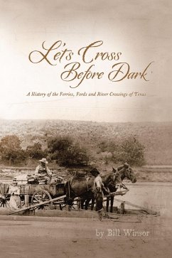 Let's Cross Before Dark (eBook, ePUB) - Winsor, Bill