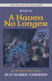 A Haven No Longer (eBook, ePUB) A Haven No Longer (eBook, ePUB)