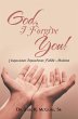 God, I Forgive You! (eBook, ePUB) - Bild 1