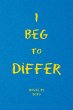 I Beg to Differ (eBook, ePUB) - Bild 1