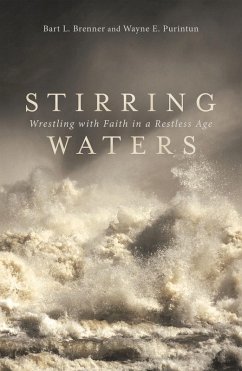 Stirring Waters (eBook, ePUB) - Brenner, Bart L.; Purintun, Wayne E.