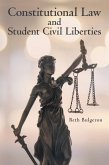 Constitutional Law and Student Civil Liberties (eBook, ePUB)