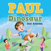 Paul the Dinosaur (eBook, ePUB)