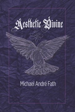 Aesthetic Divine (eBook, ePUB) - Fath, Michael André