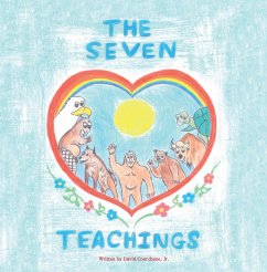The Seven Teachings (eBook, ePUB) - Courchene Jr., David