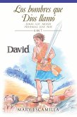 Los Hombres Que Dios Llamó (eBook, ePUB)