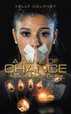 A Game of Chance (eBook, ePUB) A Game of Chance (eBook, ePUB)