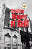 Swirling Shadows of Guilt (eBook, ePUB)
