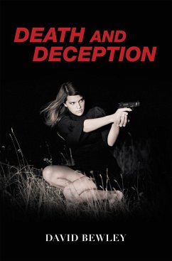 Death and Deception (eBook, ePUB) - Bewley, David