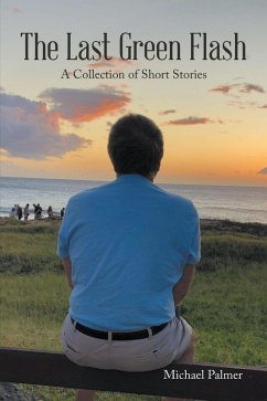 The Last Green Flash (eBook, ePUB) The Last Green Flash (eBook, ePUB)