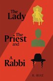 The Lady the Priest and a Rabbi (eBook, ePUB)