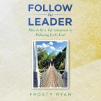 Follow the Leader (eBook, ePUB)