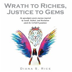 Wrath to Riches, Justice to Gems (eBook, ePUB) - Rice, Diana S.