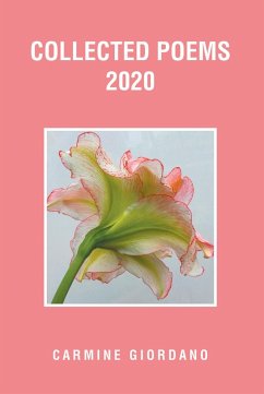 Collected Poems 2020 (eBook, ePUB) - Giordano, Carmine
