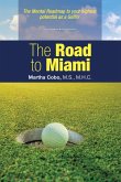 The Road to Miami (eBook, ePUB)