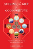 Seeking the Gift of Good Fortune (eBook, ePUB)