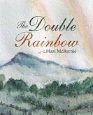 The Double Rainbow (eBook, ePUB)