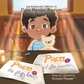 Paco and the fluffy bear Paco y el oso suavecito (eBook, ePUB) Paco and the fluffy bear Paco y el oso suavecito (eBook, ePUB)