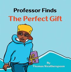 Professor Finds the Perfect Gift (eBook, ePUB)