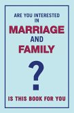 Are You Interested in Marriage and Family (eBook, ePUB)