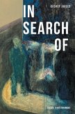 In Search Of (eBook, ePUB)