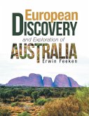 European Discovery and Exploration of Australia (eBook, ePUB)