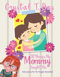 10 Things My Mommy Taught Me (eBook, ePUB)