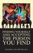 Finding Yourself and Accepting the... - Bild 1